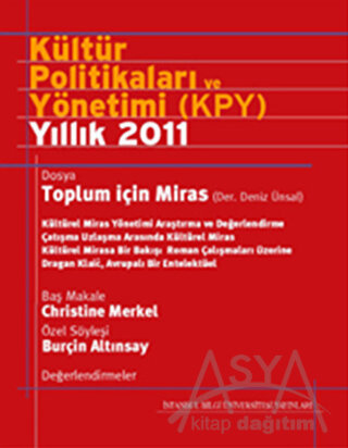 Kültür Politikaları ve Yönetimi (KPY) Yıllık 2011