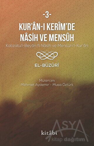 Kur’an-ı Kerim’in Nasih Ve Mensuh - 3