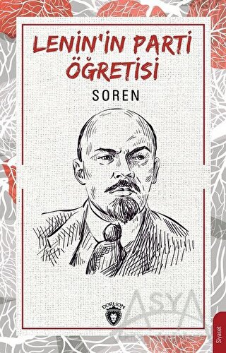 Lenin’in Parti Öğretisi