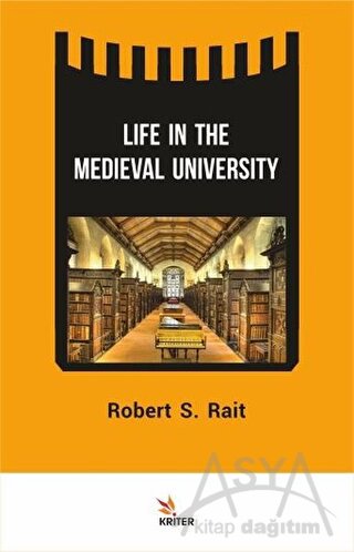 Life In The Medieval University