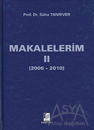Makalelerim 2 (2006-2010) (Ciltli)