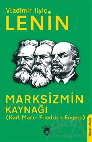Marksizmin Kaynağı (Karl Marx- Friedrich Engels)