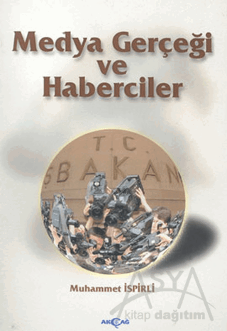 Medya Gerçeği ve Haberciler