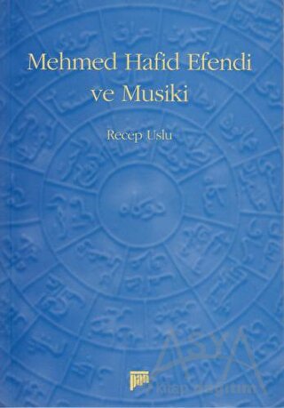 Mehmed Hafid Efendi ve Musiki