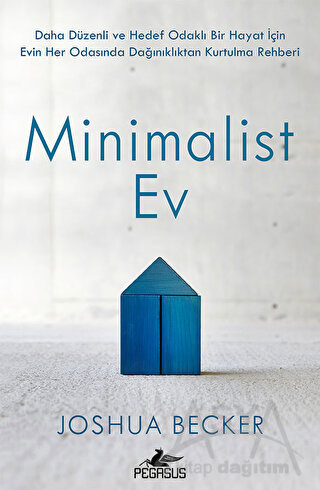 Minimalist Ev (Ciltli)
