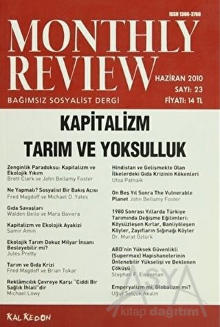 Monthly Review Bağımsız Sosyalist Dergi Sayı: 23 / Haziran 2010