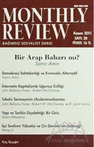 Monthly Review Bağımsız Sosyalist Dergi Sayı: 28 / Kasım 2011