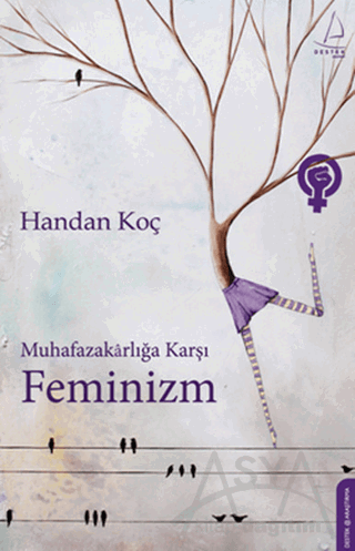 Muhafazakarlığa Karşı Feminizm