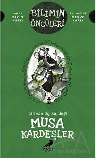 Musa Kardeşler - Bilimin Üç Kardeşi