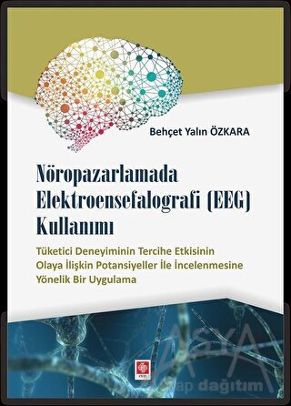 Nöropazarlamada Elektroensefalografi (EEG) Kullanımı