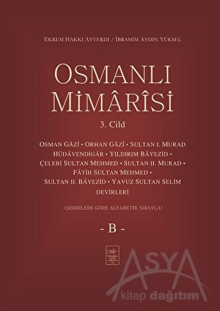 Osmanlı Mimarisi 3. Cilt - B (Ciltli)