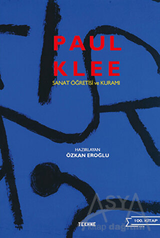 Paul Klee: Sanat Öğretisi ve Kuramı