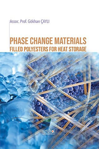 Phase Change Materials Filled Polyesters For Heat Storage