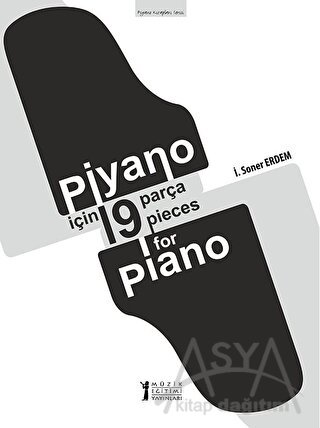 Piyano İçin 19 Parça - 19 Pieces for Piano