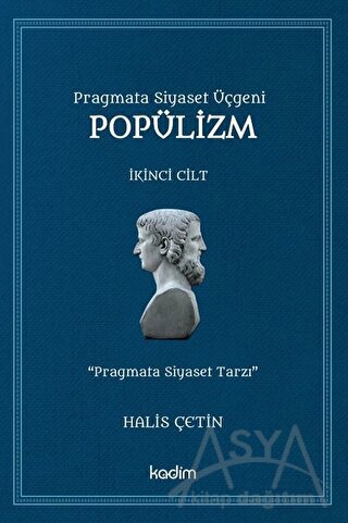 Pragmata Siyaset Üçgeni Popülizm - İkinci Cilt Kitap