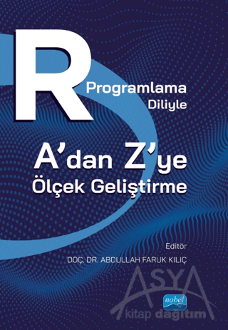 R Programlama Diliyle A’dan Z’ye Ölçek Geliştirme