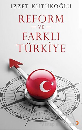 Reform ve Farklı Türkiye