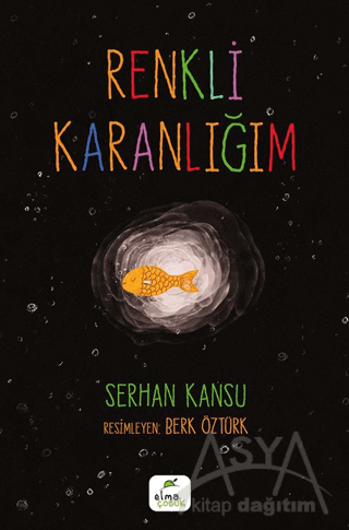 Renkli Karanlığım