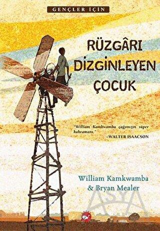 Rüzgarı Dizginleyen Çocuk