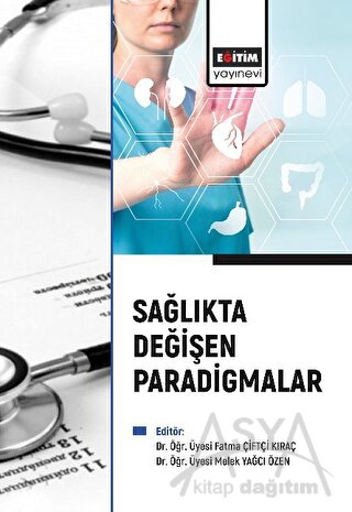 Sağlıkta Değişen Paradigmalar