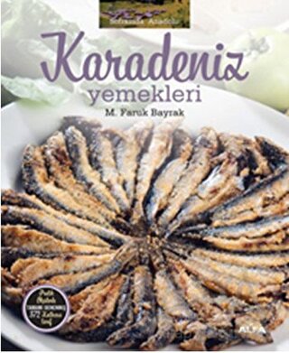 Soframda Anadolu : Karadeniz Yemekleri (Ciltli)