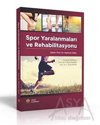 Spor Yaralanmaları ve Rehabilitasyon