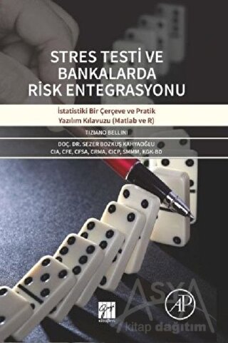 Stres Testi ve Bankalarda Risk Entegrasyonu (Ciltli)