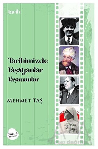 Tarihimizde Yaşayanlar Yaşananlar