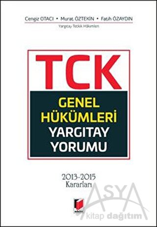 TCK Genel Hükümleri Yargıtay Yorumu (Ciltli)