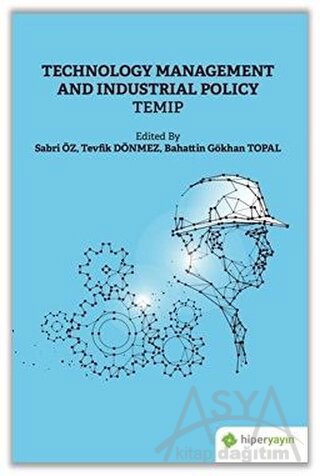 Technology Management And Industrial Policy Temip