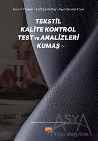 Tekstil Kalite Kontrol Test ve Analizleri - Kumaş