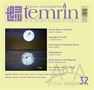 Temrin Düşünce ve Edebiyat Dergisi Sayı: 32 Aralık 2010