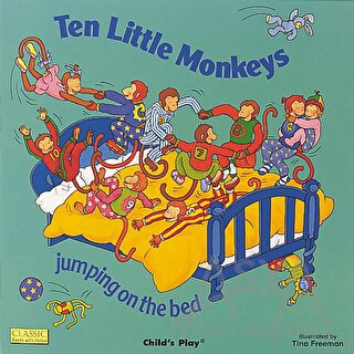 Ten Little Monkeys Jumping on the Bed (Ciltli)