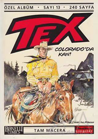 Tex Özel Albüm Sayı: 13 Colorado’da Kan!