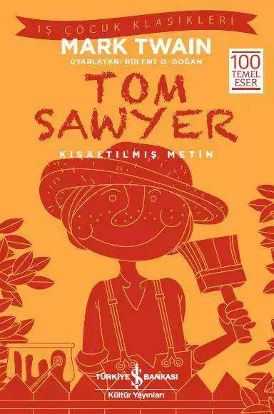 Tom Sawyer - Kısaltılmış Metin