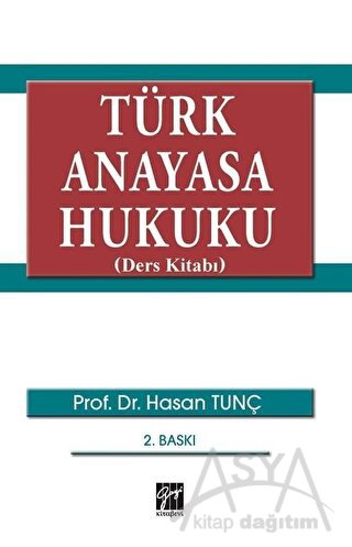 Türk Anayasa Hukuku (Ders Kitabı)