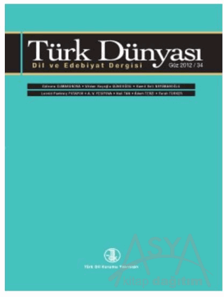 Türk Dünyası Dil ve Edebiyat Dergisi Sayı: 34 Güz 2012