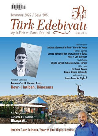 Türk Edebiyatı Dergisi Sayı: 585 Temmuz 2022