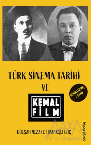 Türk Sinema Tarihi ve Kemal Film