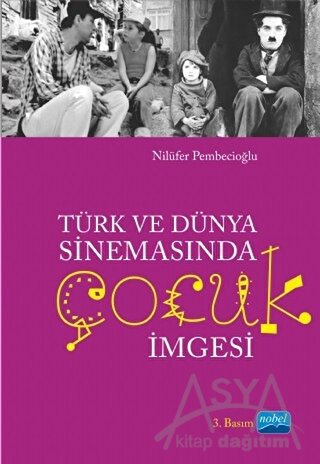 Türk ve Dünya Sinemasında Çocuk İmgesi