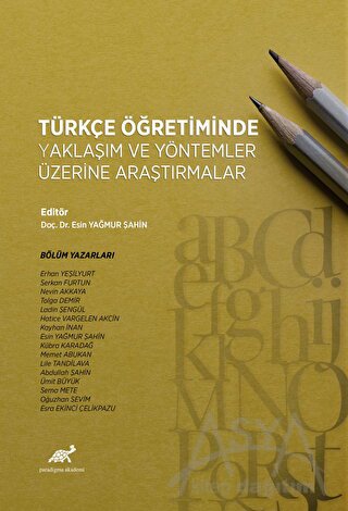 Türkçe Öğretiminde Yaklaşım ve Yöntemler Üzerine Araştırmalar