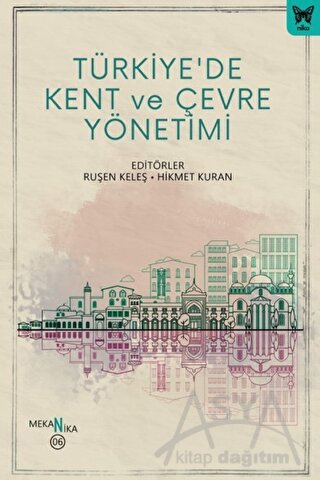 Türkiye'de Kent ve Çevre Yönetimi