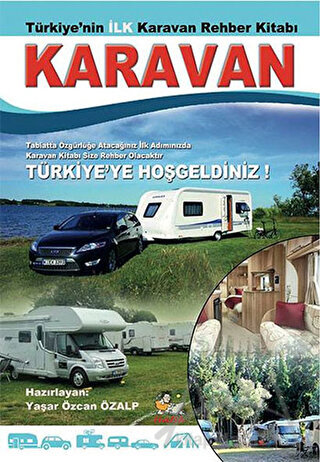 Türkiye'nin İlk Karavan Rehber Kitabı