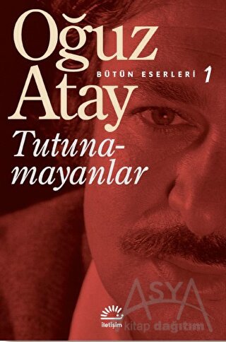 Tutunamayanlar - Bütün Eserleri 1