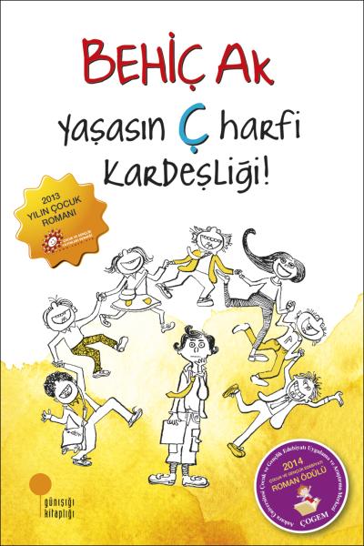 Yaşasın Ç Harfi Kardeşliği!