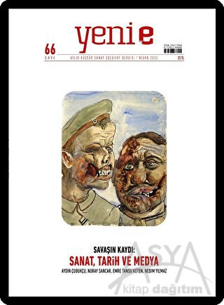 Yeni E Dergisi Aylık Kültür Sanat Dergisi Sayı: 66 Nisan 2022